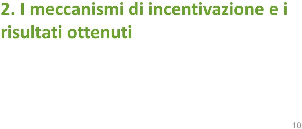 incentivazione