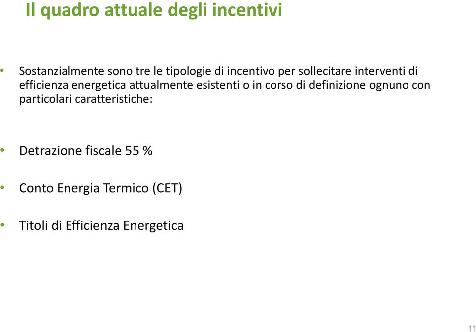 esistenti o in corso di definizione ognuno con particolari caratteristiche: