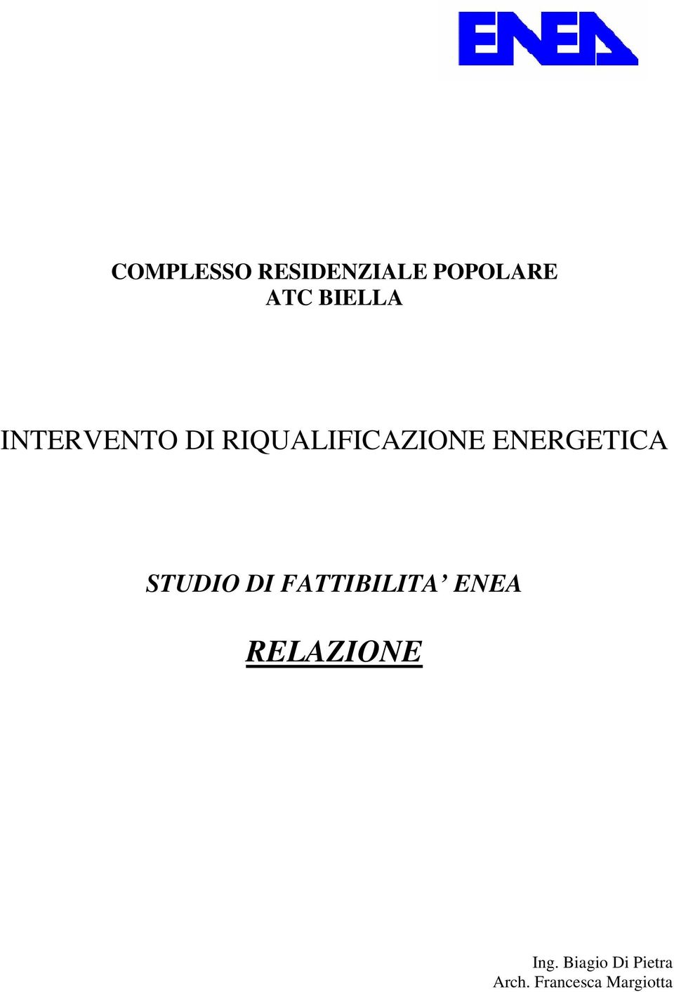 STUDIO DI FATTIBILITA ENEA RELAZIONE Ing.