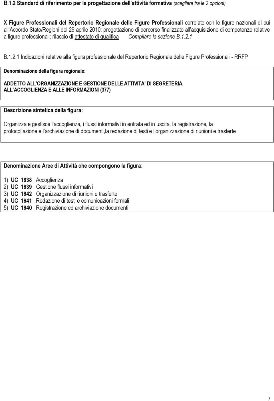 qualifica Compilare la sezione B.1.2.