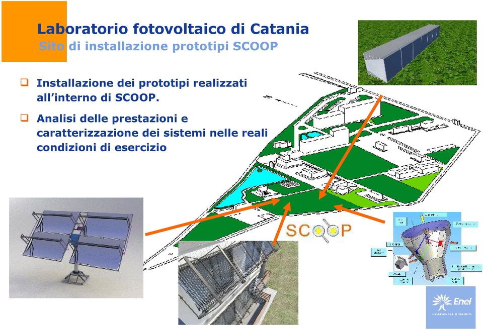 prototipi realizzati all interno di SCOOP.