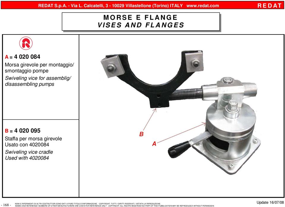 assemblig/ disassembling pumps B = 4 020 095 Staffa per morsa girevole