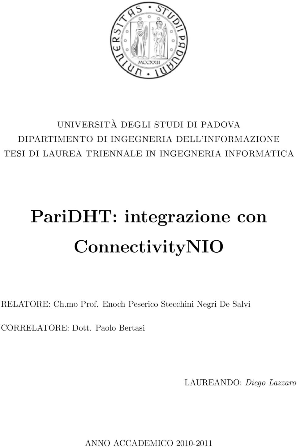 ConnectivityNIO RELATORE: Ch.mo Prof.