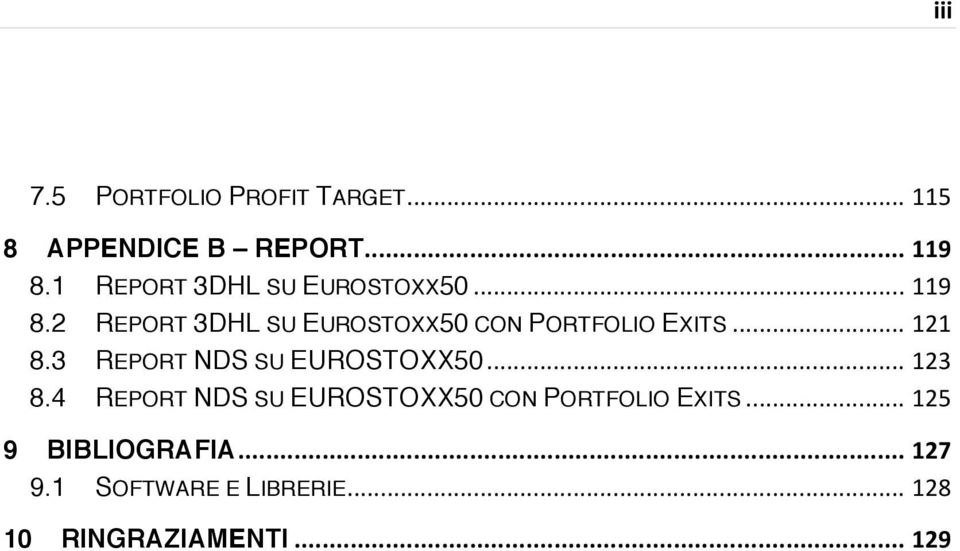 2 REPORT 3DHL SU EUROSTOXX50 CON PORTFOLIO EXITS...121 8.