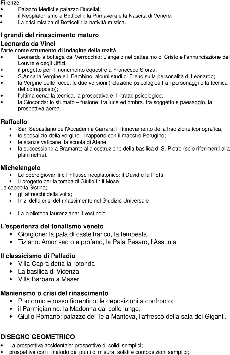 degli Uffizi. il progetto per il monumento equestre a Francesco Sforza; S.