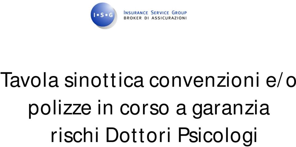 polizze in corso a