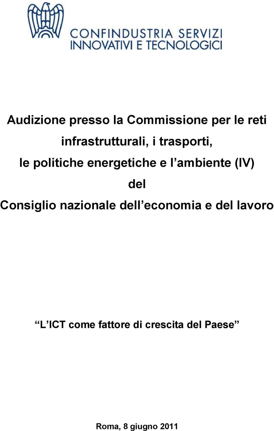 l ambiente (IV) del Consiglio nazionale dell economia e