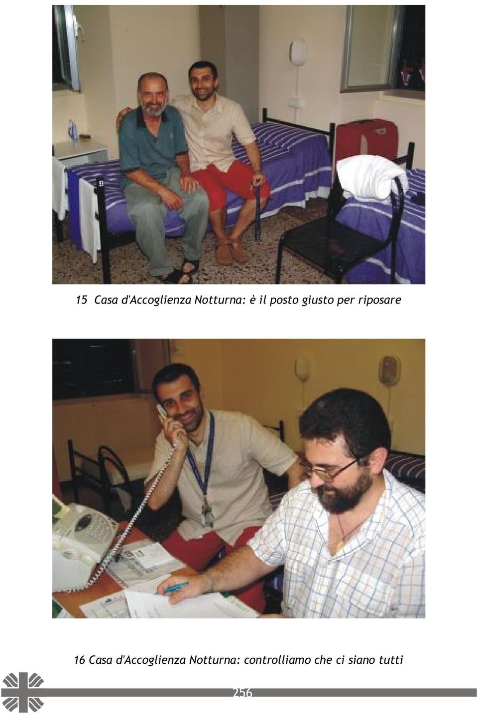 16 Casa d'accoglienza Notturna: