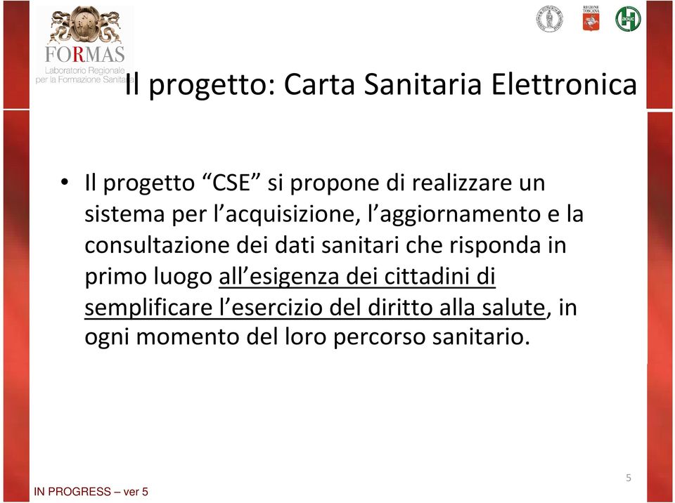 dei dati sanitari che risponda in primo luogo all esigenza dei cittadini di