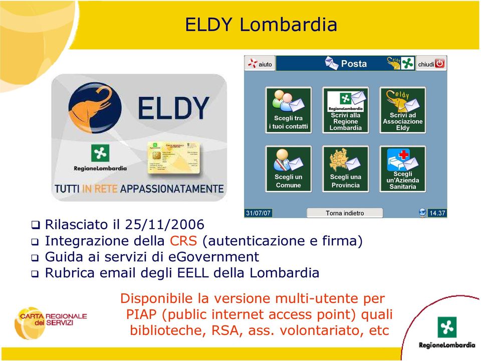 degli EELL della Lombardia Disponibile la versione multi-utente per