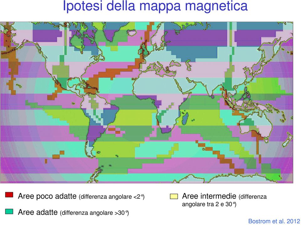 (differenza angolare >30 ) Aree intermedie