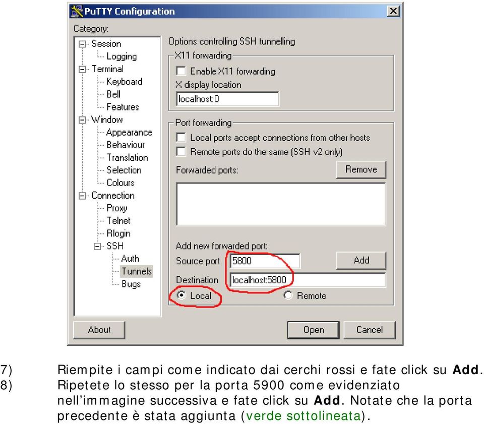 8) Ripetete lo stesso per la porta 5900 come evidenziato