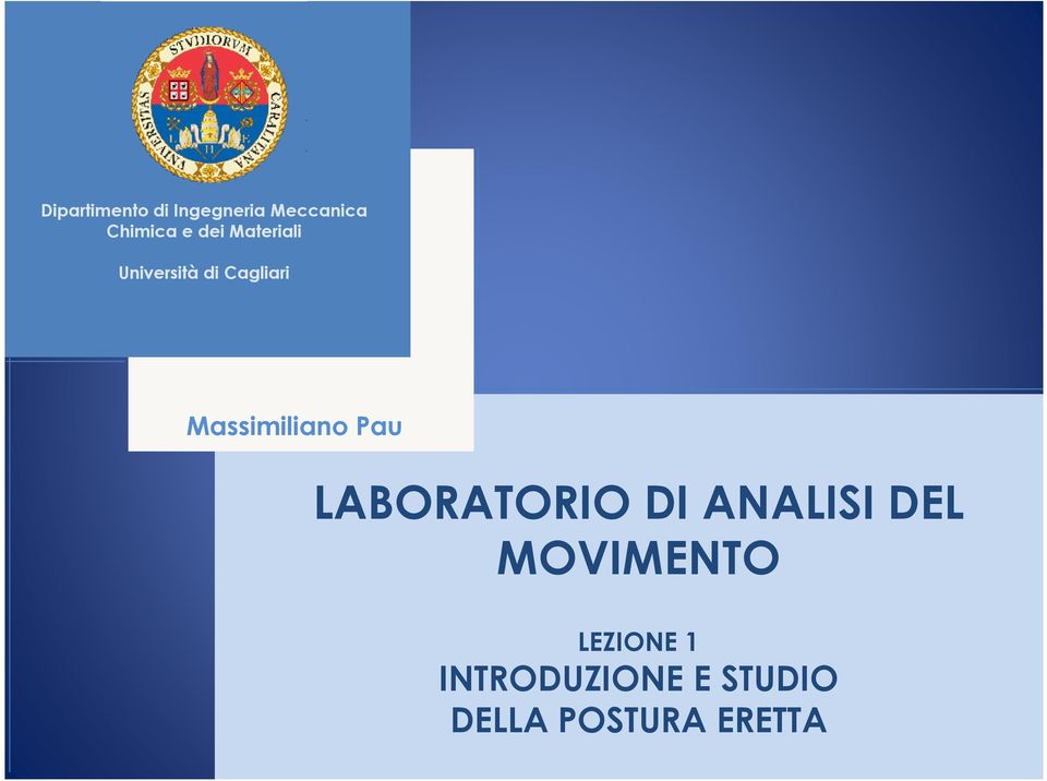 Massimiliano Pau LABORATORIO DI ANALISI DEL