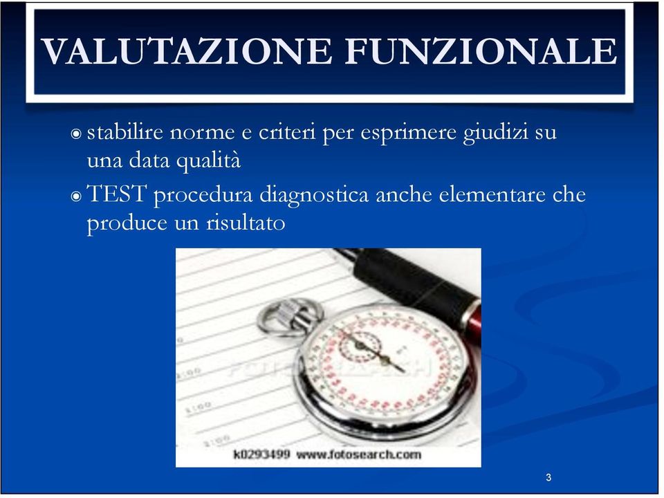 data qualità TEST procedura diagnostica