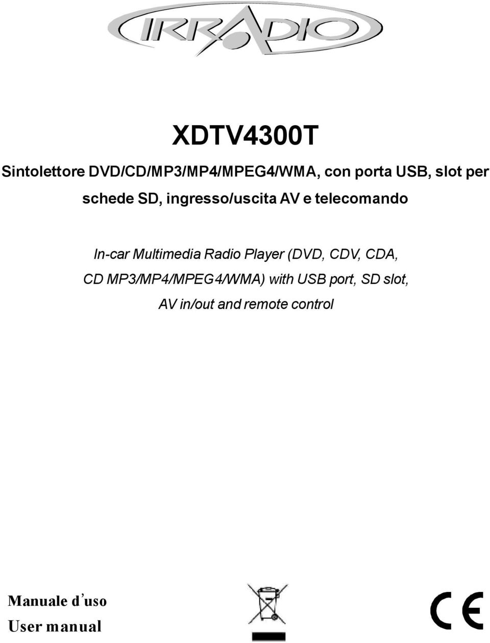Multimedia Radio Player (DVD, CDV, CDA, CD MP3/MP4/MPEG4/WMA) with