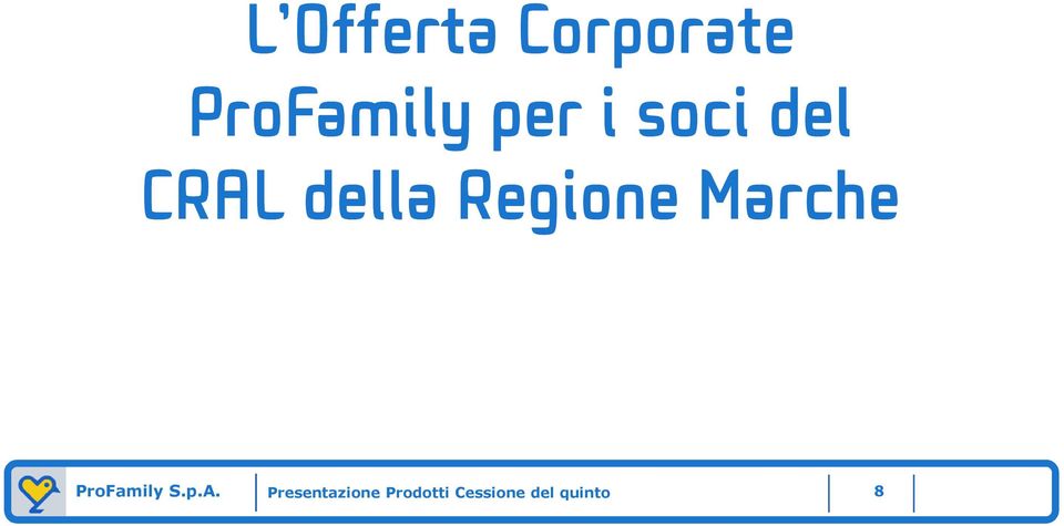 ProFamily per i