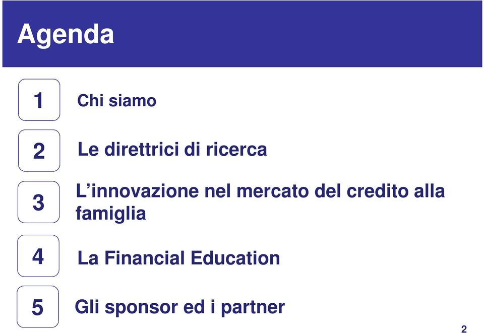 del credito alla famiglia 4 La