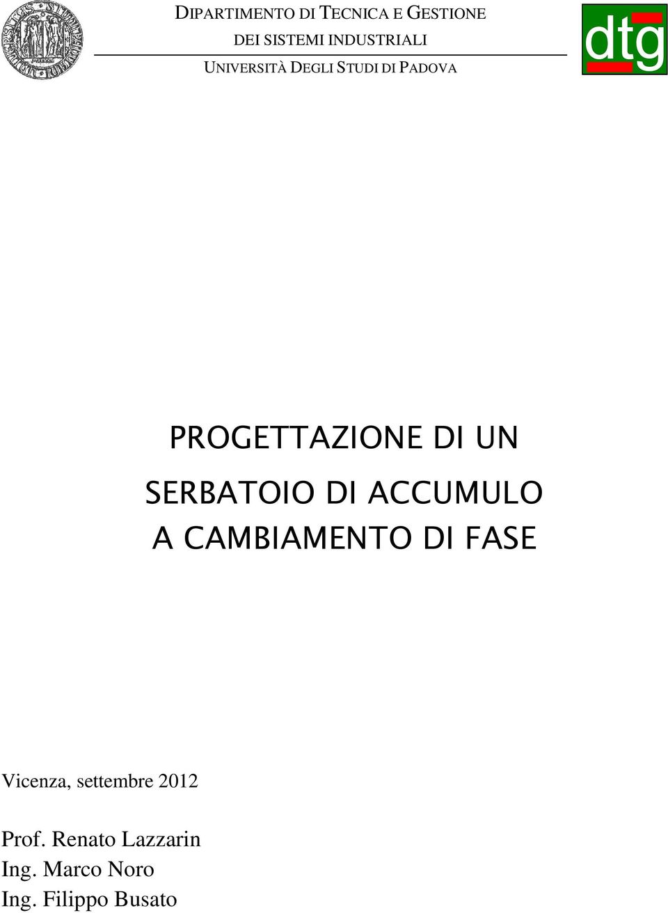 SERBATOIO DI ACCUMULO A CAMBIAMENTO DI FASE Vicenza,