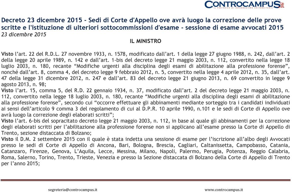 1-bis del decreto legge 21 maggio 2003, n. 112, convertito nella legge 18 luglio 2003, n.