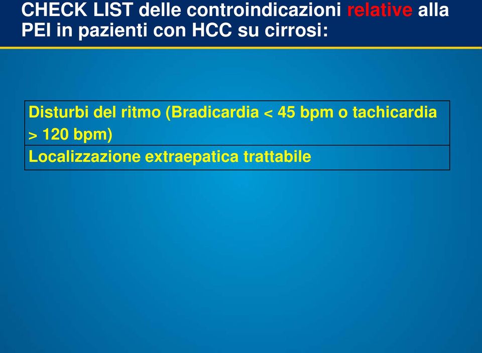 Disturbi del ritmo (Bradicardia < 45 bpm o