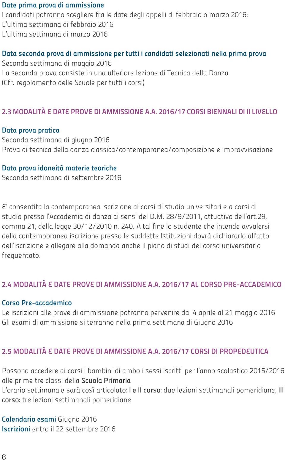 regolamento delle Scuole per tutti i corsi). MODAL