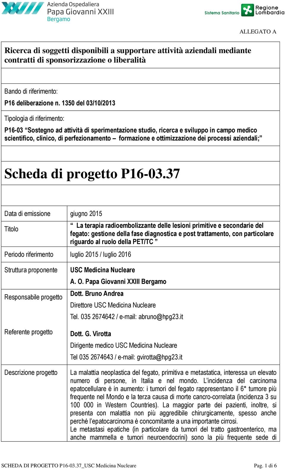 ottimizzazione dei processi aziendali; Scheda di progetto P16-03.