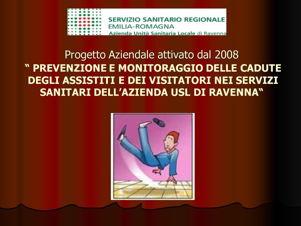 DEGLI ASSISTITI E DEI VISITATORI NEI