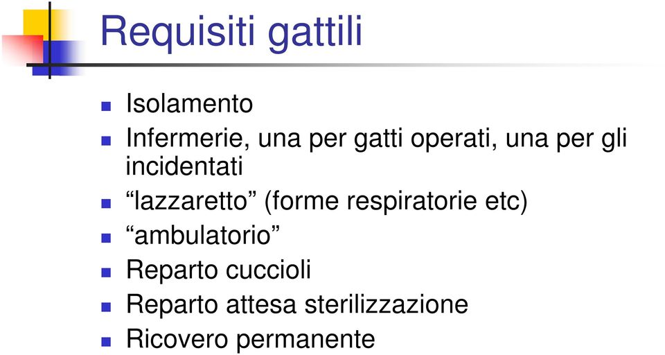 (forme respiratorie etc) ambulatorio Reparto