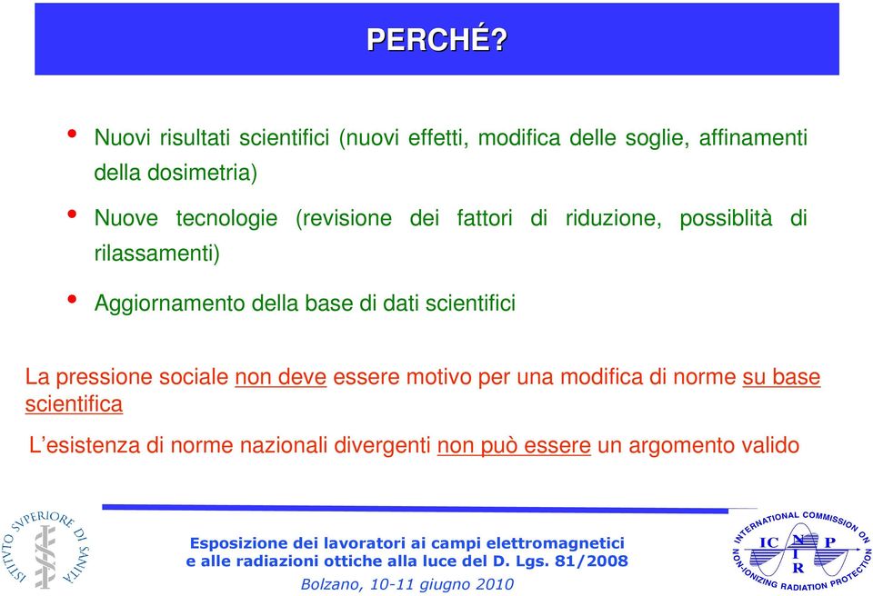 Nuove tecnologie (revisione dei fattori di riduzione, possiblità rilassamenti) di Aggiornamento