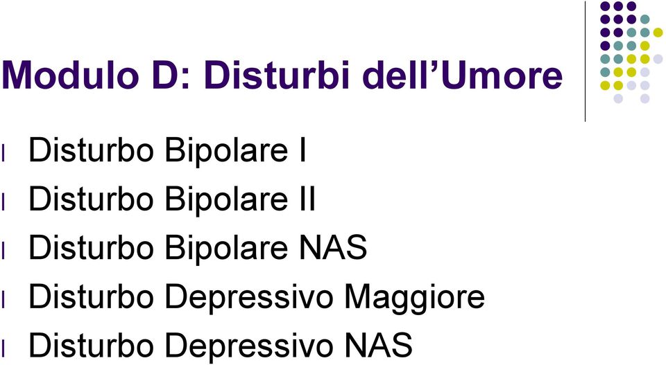 Bipolare II Disturbo Bipolare NAS