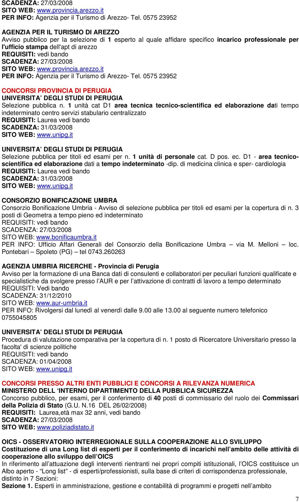 CONCORSI PROVINCIA DI PERUGIA UNIVERSITA DEGLI STUDI DI PERUGIA Selezione pubblica n.