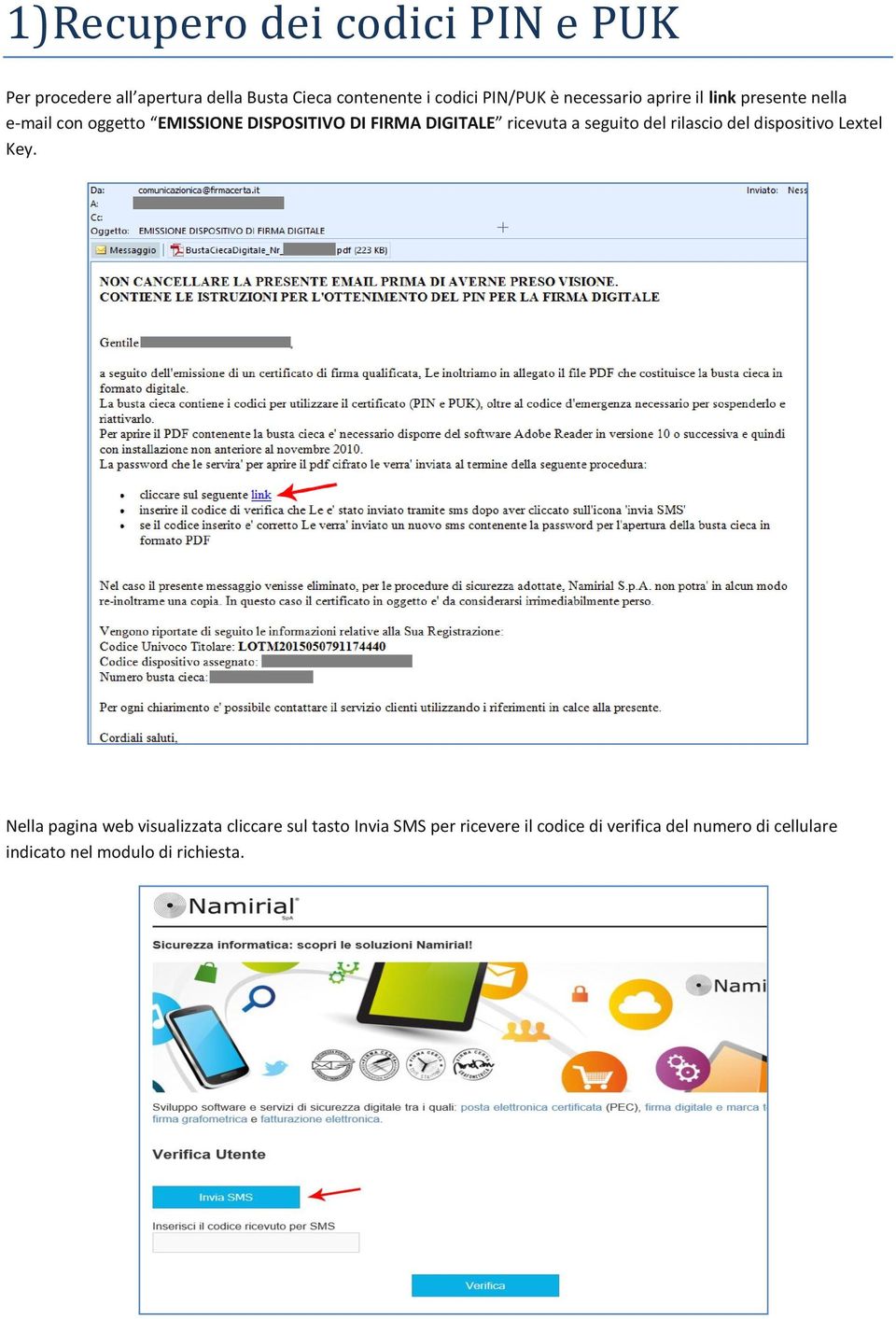 ricevuta a seguito del rilascio del dispositivo Lextel Key.