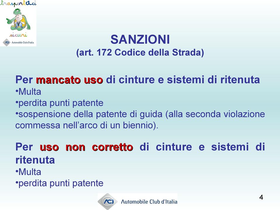 Multa perdita punti patente sospensione della patente di guida (alla