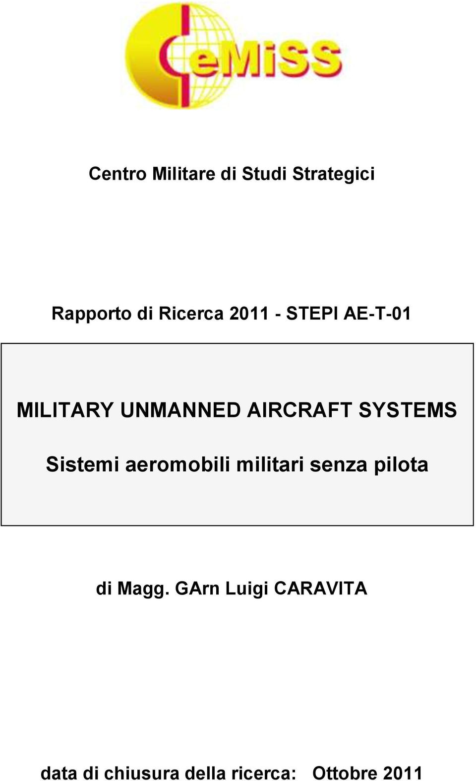 Sistemi aeromobili militari senza pilota di Magg.