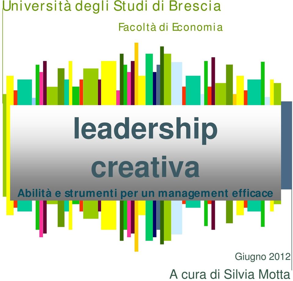 Abilità e strumenti per un management