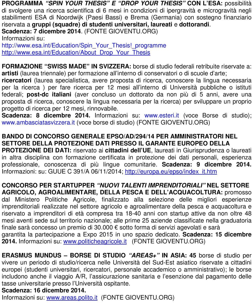 ORG) Informazioni su: http://www.esa.