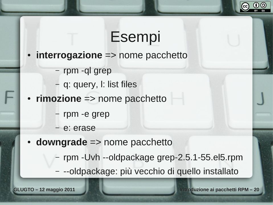 pacchetto rpm -Uvh --oldpackage grep-2.5.1-55.el5.