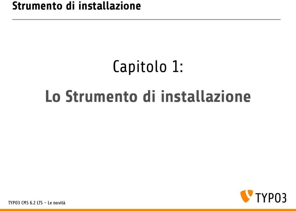 Capitolo 1: Lo