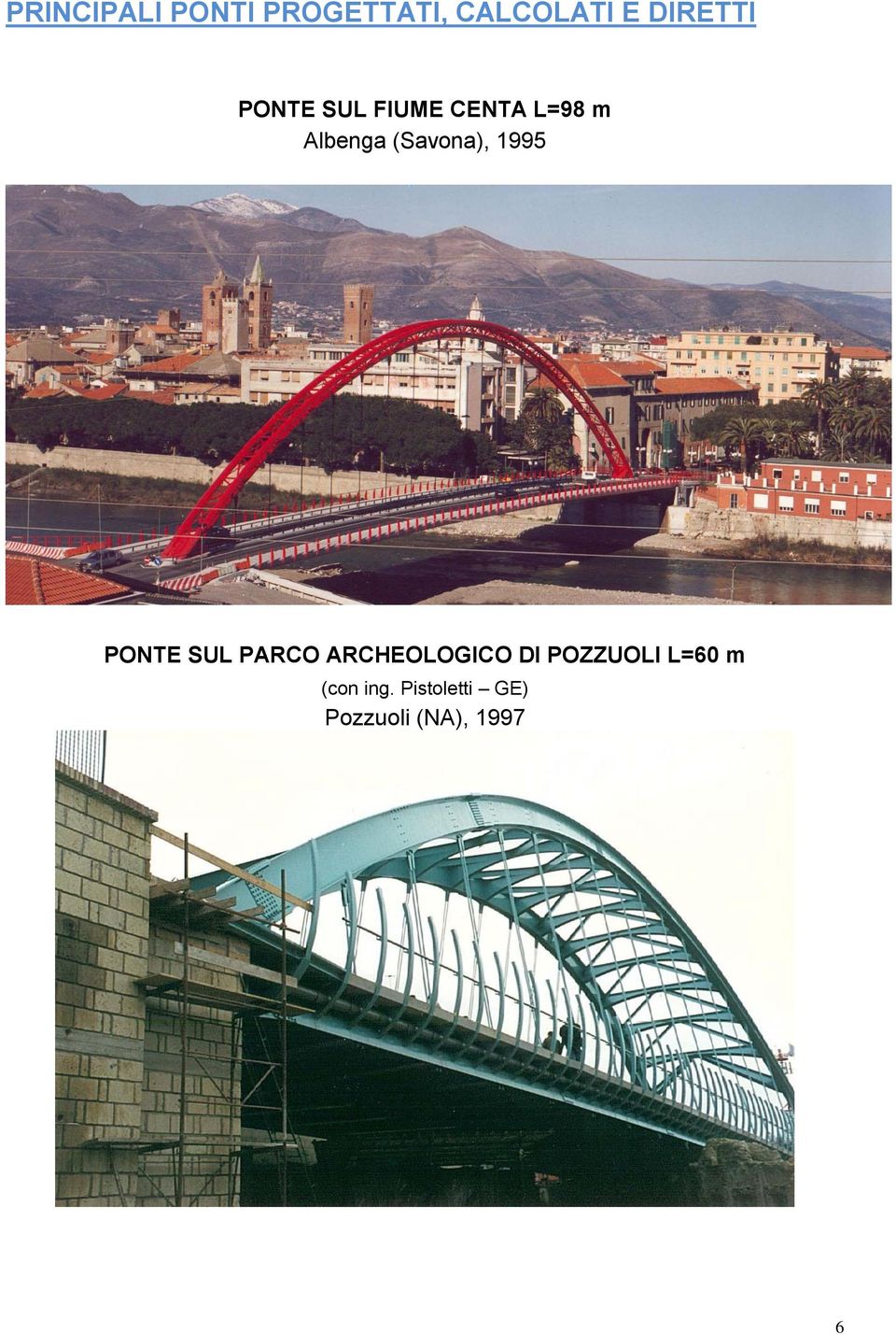 1995 PONTE SUL PARCO ARCHEOLOGICO DI POZZUOLI