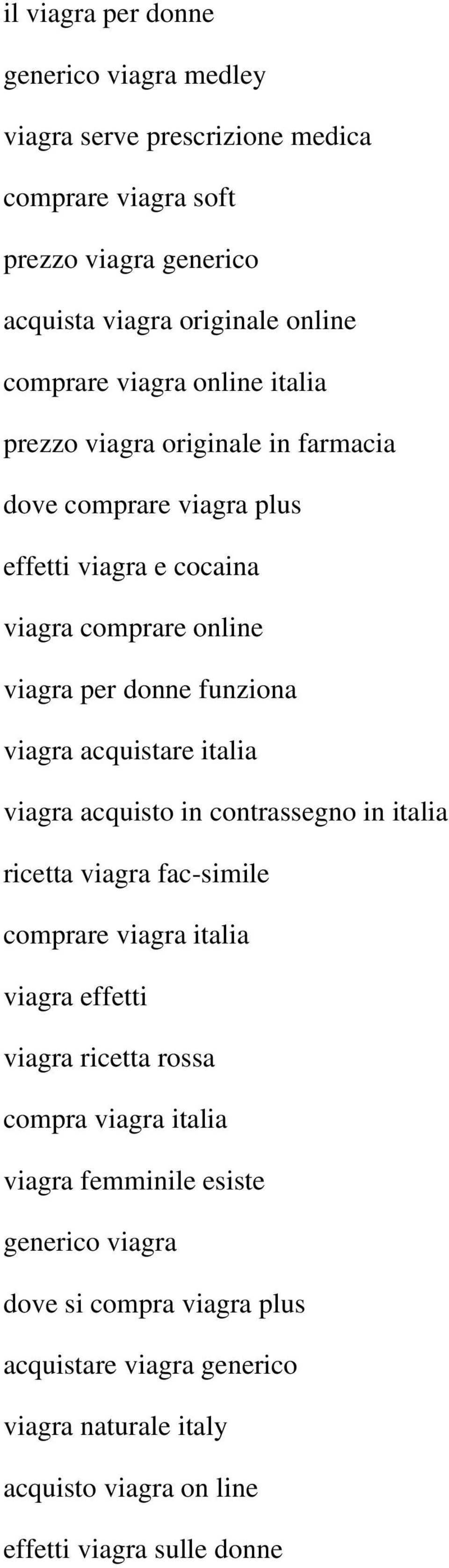 acquistare italia viagra acquisto in contrassegno in italia ricetta viagra fac-simile comprare viagra italia viagra effetti viagra ricetta rossa compra viagra