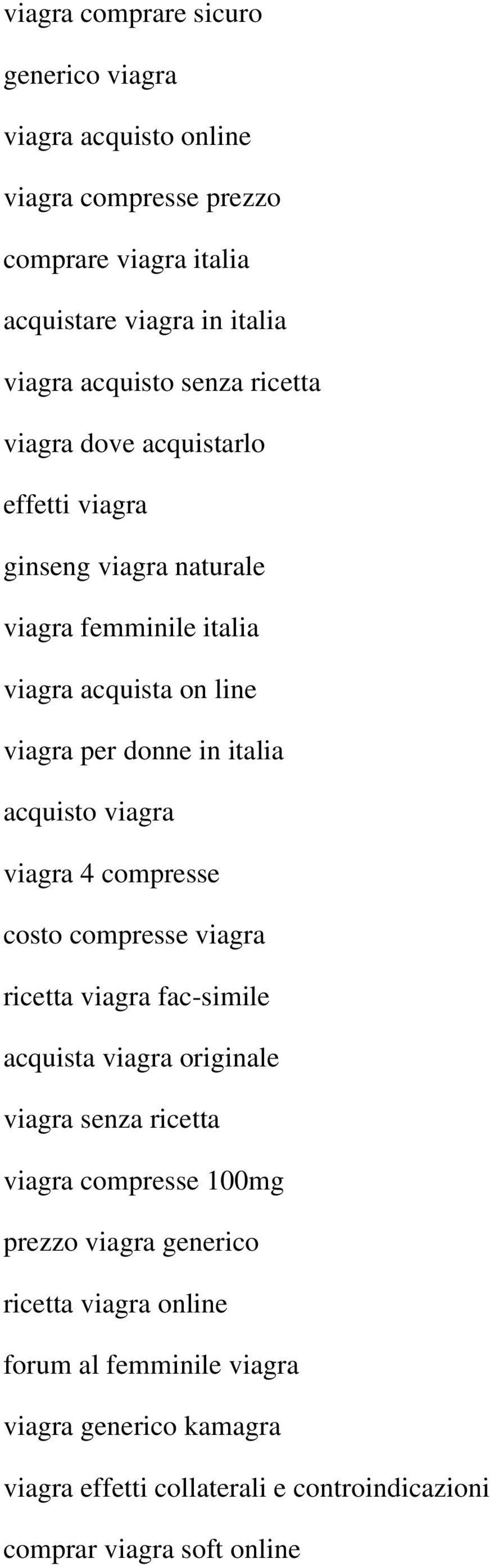 acquisto viagra viagra 4 compresse costo compresse viagra ricetta viagra fac-simile acquista viagra originale viagra senza ricetta viagra compresse 100mg