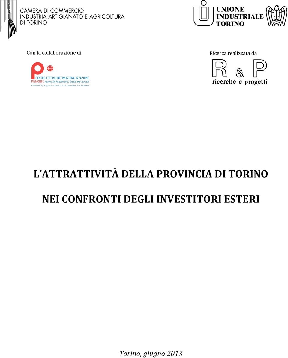 PROVINCIA DI TORINO NEI CONFRONTI