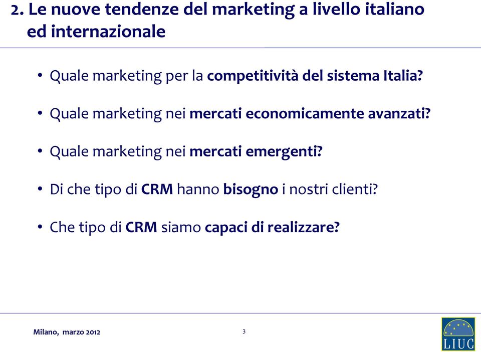 Quale marketing nei mercati economicamente avanzati?