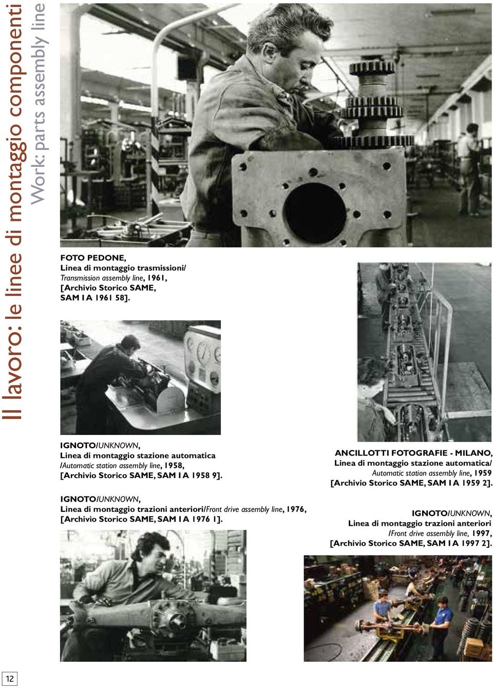 Linea di montaggio trazioni anteriori/front drive assembly line, 1976, [Archivio Storico SAME, SAM I A 1976 1].