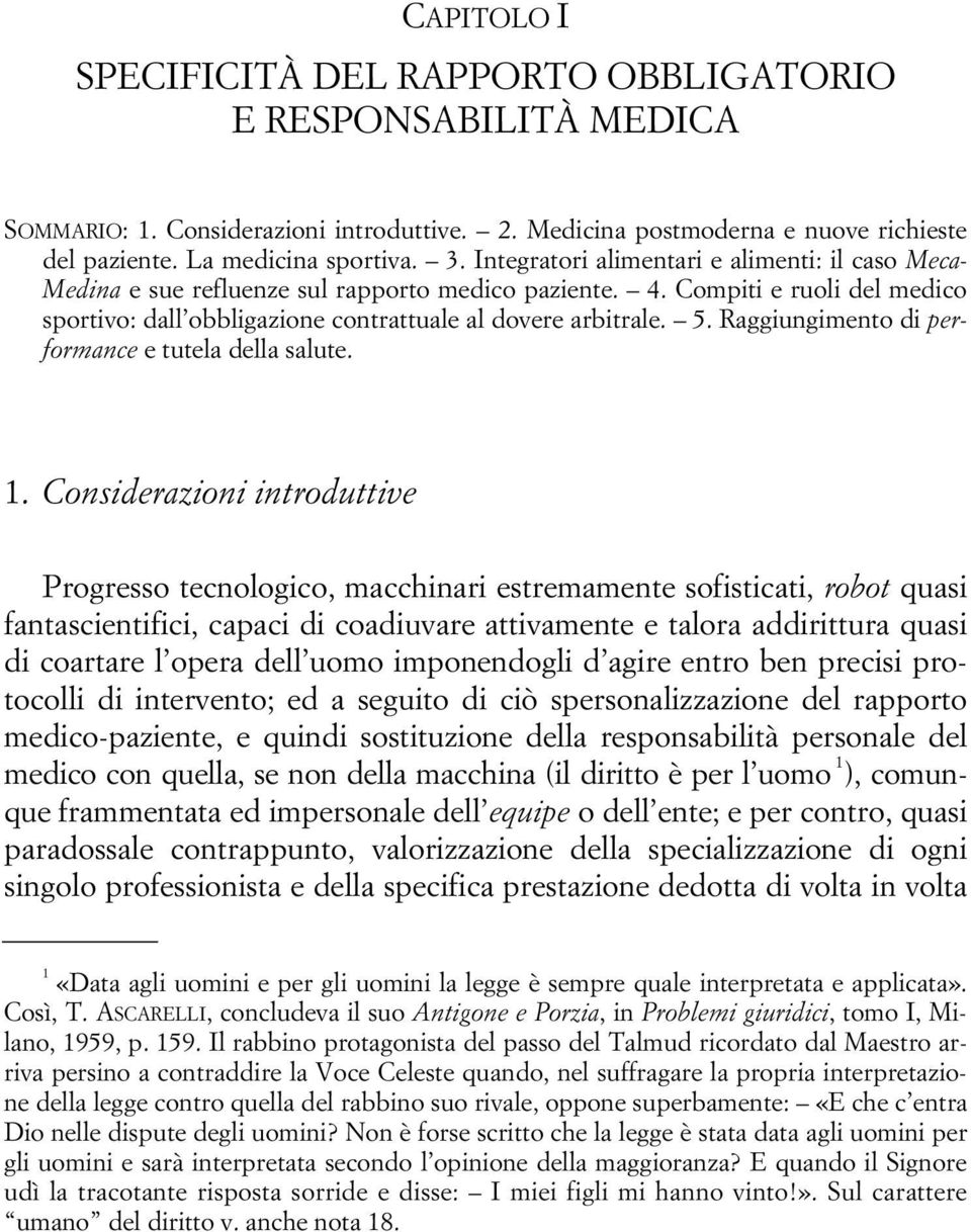 Raggiungimento di performance e tutela della salute. 1.