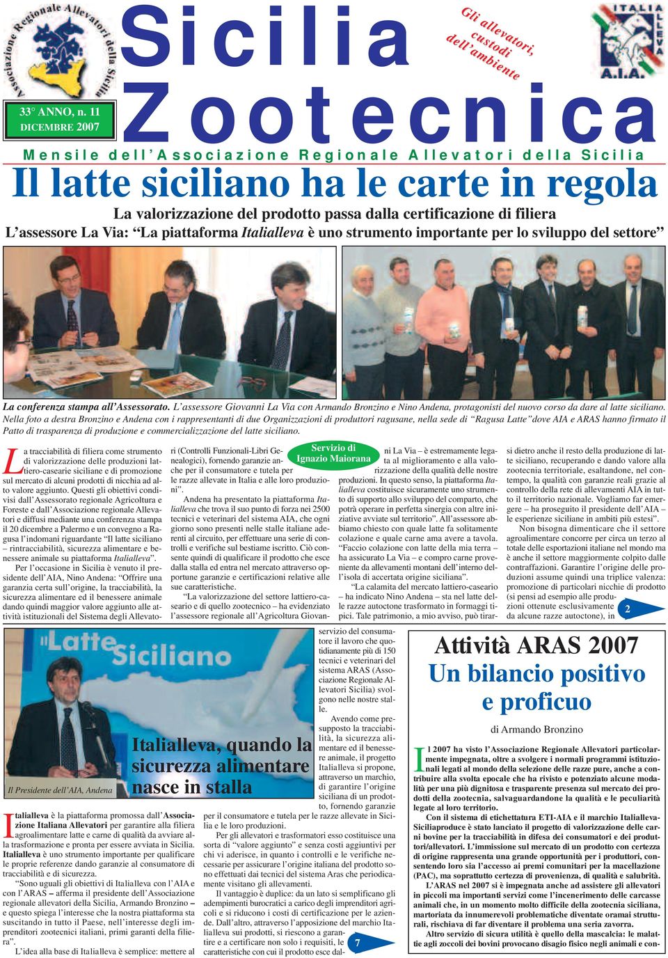 Italialleva è uno strumento importante per lo sviluppo del settore La conferenza stampa all Assessorato.
