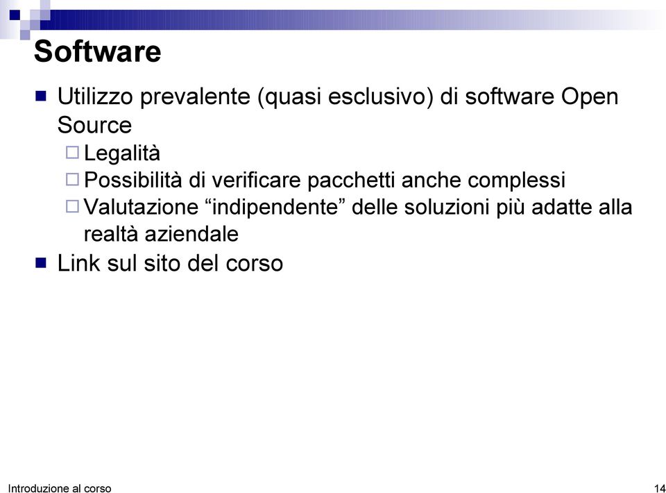 complessi Valutazione indipendente delle soluzioni più adatte