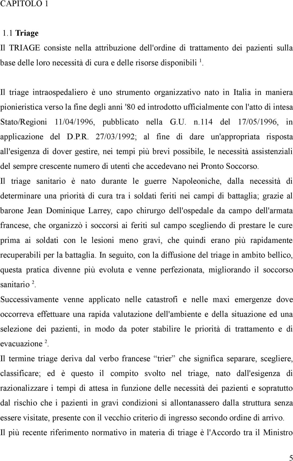 11/04/1996, pubblicato nella G.U. n.114 del 17/05/1996, in applicazione del D.P.R.