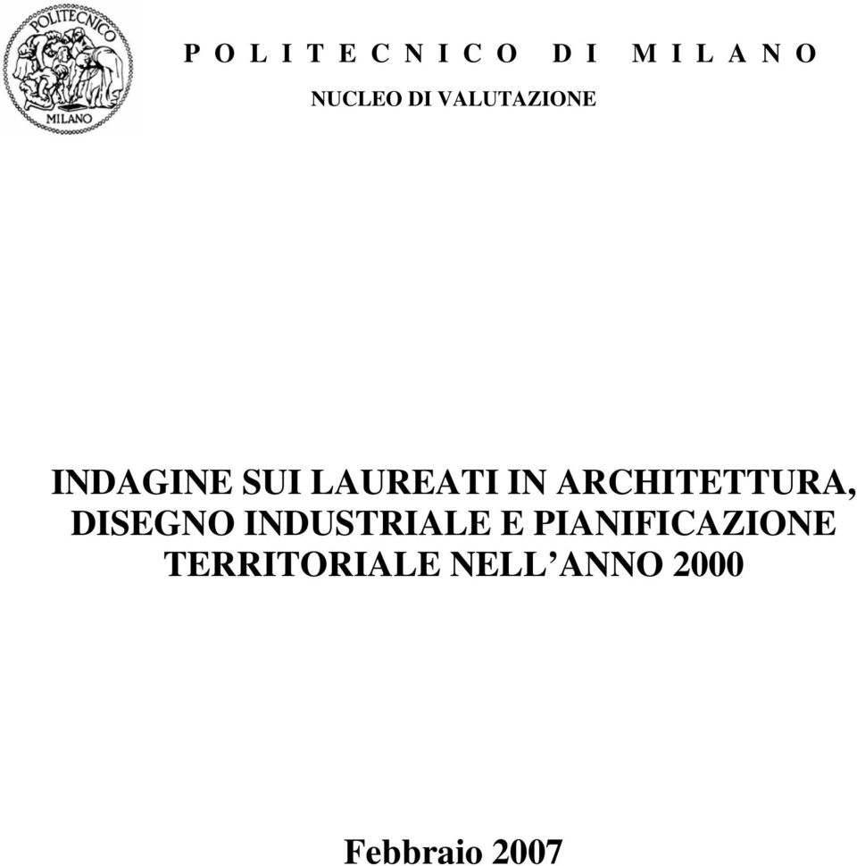 ARCHITETTURA, DISEGNO INDUSTRIALE E