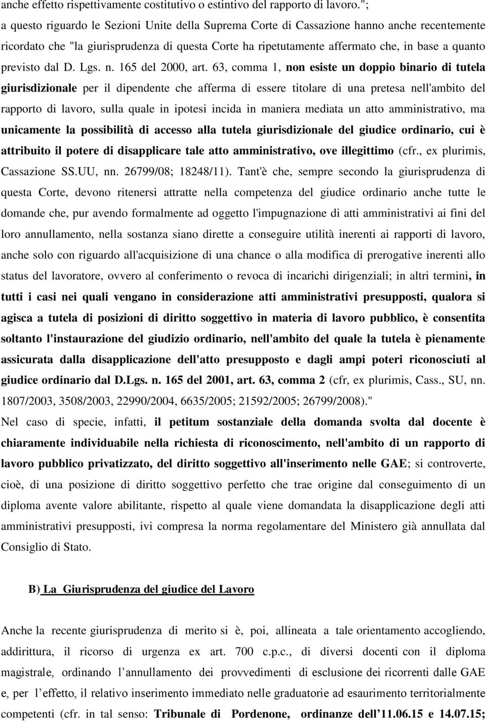 previsto dal D. Lgs. n. 165 del 2000, art.